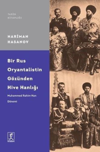 Bir Rus Oryantalistin Gözünden Hive Hanlığı | Kitap Ambarı