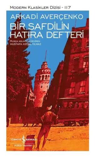Bir Safdilin Hatıra Defteri-Modern Klasikler 117 (Ciltli) | Kitap Amba