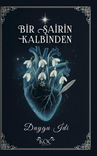 Bir Şairin Kalbinden (Ciltli)