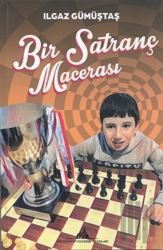 Bir Satranç Macerası | Kitap Ambarı