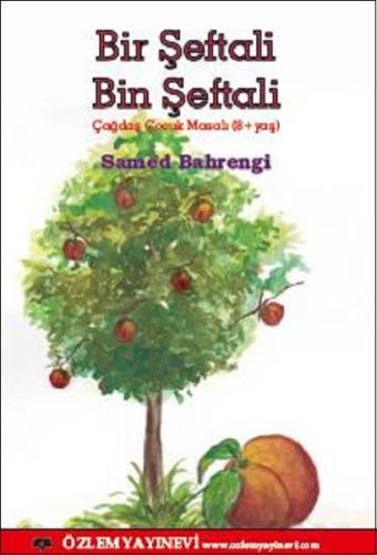 Bir Şeftali Bin Şeftali | Kitap Ambarı