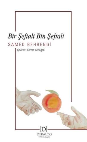 Bir Şeftali Bin Şeftali | Kitap Ambarı