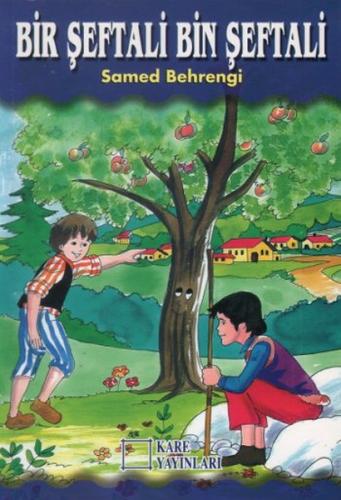 Bir Şeftali Bin Şeftali | Kitap Ambarı