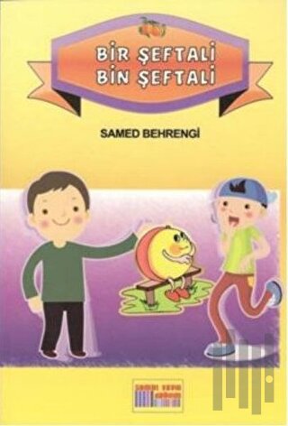 Bir Şeftali Bin Şeftali