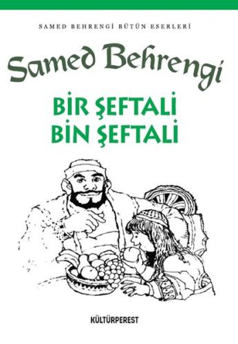 Bir Şeftali Bin Şeftali | Kitap Ambarı