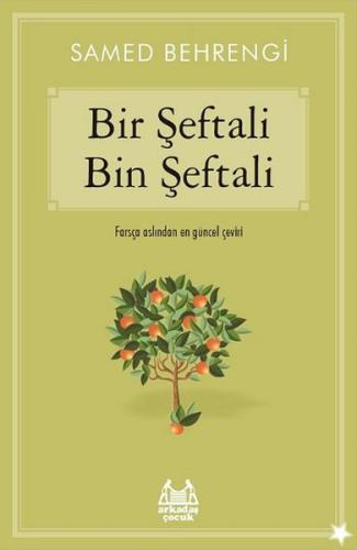 Bir Şeftali Bin Şeftali | Kitap Ambarı