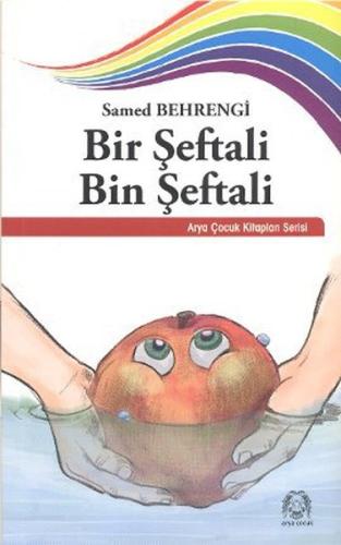 Bir Şeftali Bin Şeftali | Kitap Ambarı
