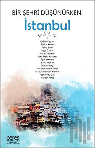 Bir Şehri Düşünürken: İstanbul | Kitap Ambarı