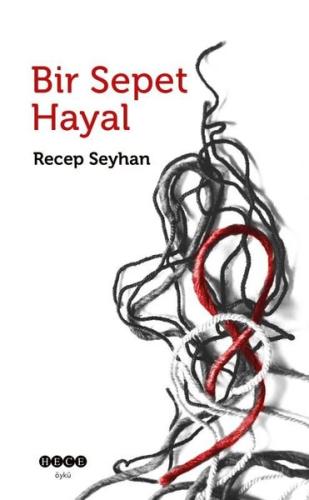 Bir Sepet Hayal | Kitap Ambarı