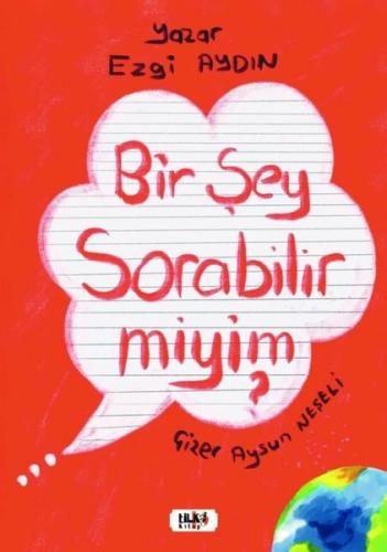 Bir Şey Sorabilir miyim? | Kitap Ambarı