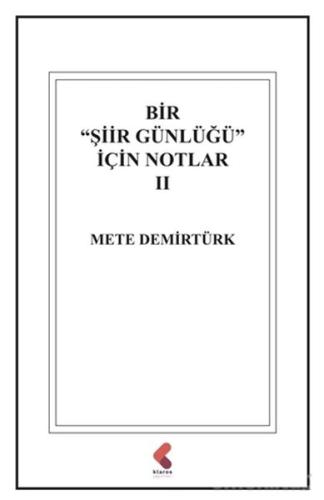 Bir "Şiir Günlüğü" İçin Notlar 2