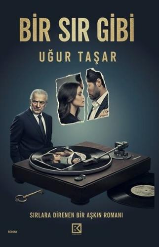 Bir Sır Gibi - Sırlara Direnen Bir Aşkın Romanı | Kitap Ambarı