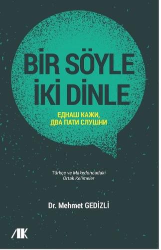 Bir Söyle İki Dinle | Kitap Ambarı