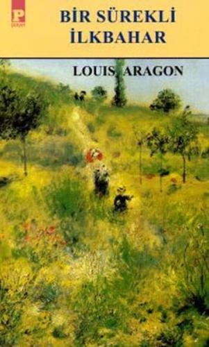 Bir Sürekli İlkbahar | Kitap Ambarı