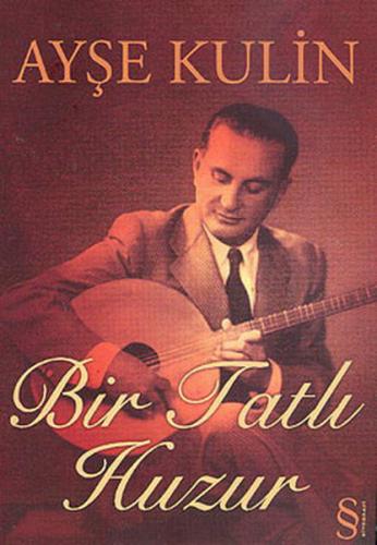 Bir Tatlı Huzur (Ciltli) | Kitap Ambarı