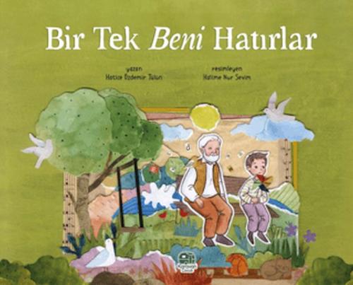 Bir Tek Beni Hatırlar | Kitap Ambarı