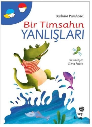 Bir Timsahın Yanlışları | Kitap Ambarı
