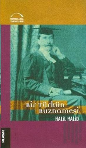 Bir Türkün Ruznamesi ve İngiliz Siyaseti Üzerine Yazıları | Kitap Amba