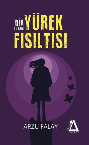 Bir Tutam Yürek Fısıltısı