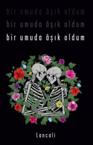 Bir Umuda Aşık Oldum
