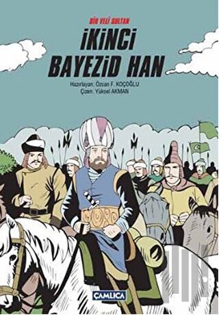 Bir Veli Sultan İkinci Bayezid Han | Kitap Ambarı