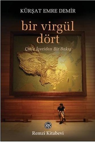 Bir Virgül Dört - Çin'e İçeriden Bir Bakış