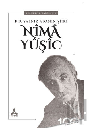 Bir Yalnız Adamın Şiiri: Nima Yuşic