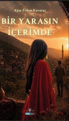 Bir Yarasın İçerimde | Kitap Ambarı