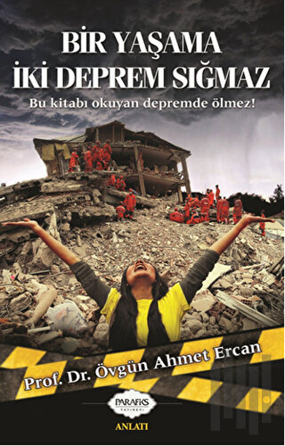 Bir Yaşama İki Deprem Sığmaz | Kitap Ambarı