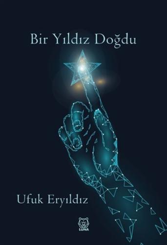 Bir Yıldız Doğdu | Kitap Ambarı