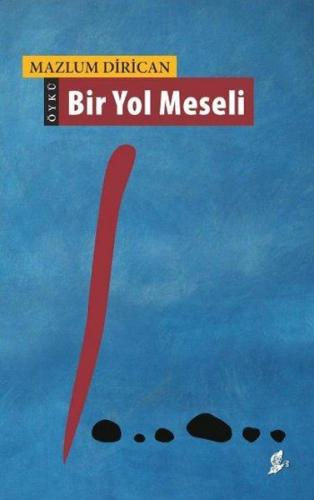 Bir Yol Meselesi