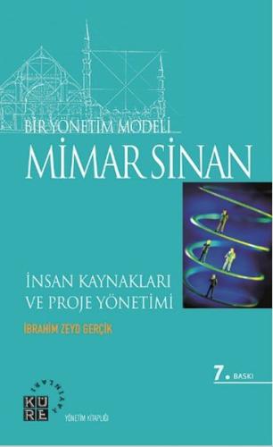 Bir Yönetim Modeli - Mimar Sinan | Kitap Ambarı