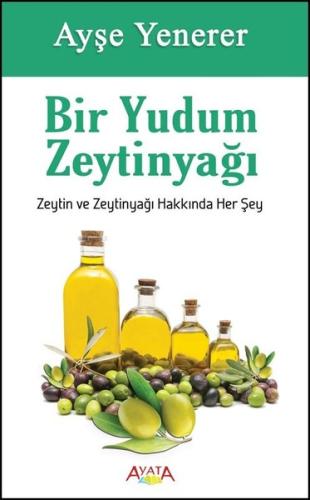 Bir Yudum Zeytinyağı