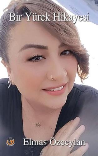 Bir Yürek Hikayesi | Kitap Ambarı