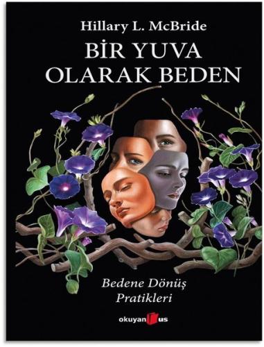Bir Yuva Olarak Beden | Kitap Ambarı