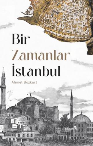 Bir Zamanlar İstanbul | Kitap Ambarı
