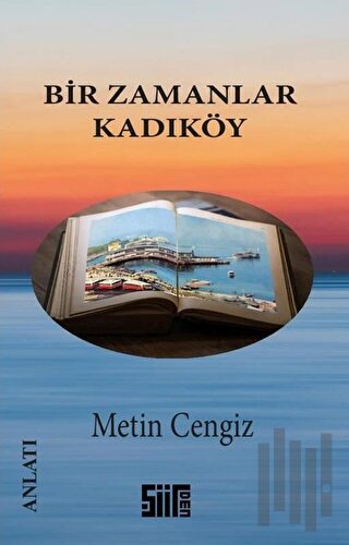 Bir Zamanlar Kadıköy | Kitap Ambarı