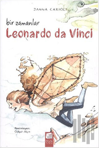 Bir Zamanlar Leonardo da Vinci | Kitap Ambarı