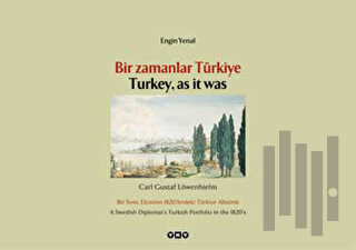 Bir Zamanlar Türkiye: Carl Gustaf Lövenhielm | Kitap Ambarı
