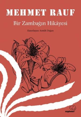 Bir Zambağın Hikayesi | Kitap Ambarı