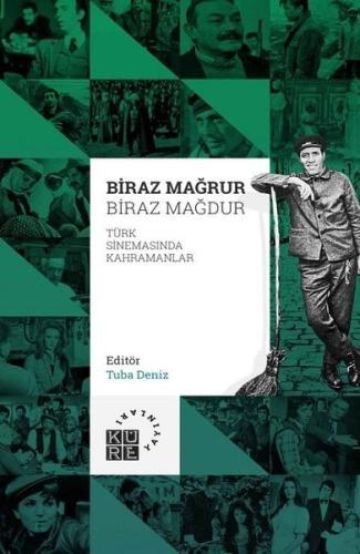 Biraz Mağrur Biraz Mağdur | Kitap Ambarı