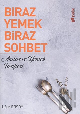 Biraz Yemek Biraz Sohbet