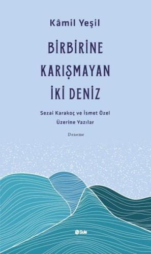 Birbirine Karışmayan İki Deniz | Kitap Ambarı