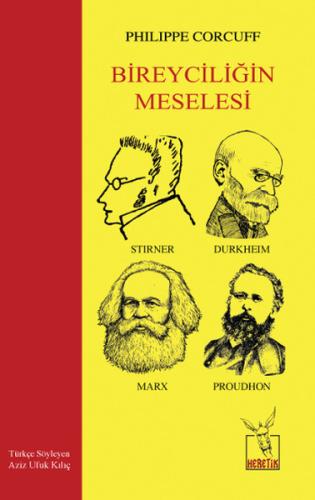 Bireyciliğin Meselesi | Kitap Ambarı