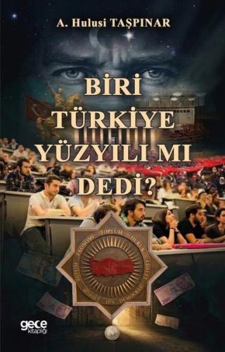 Biri Türkiye Yüzyılı mı Dedi? | Kitap Ambarı