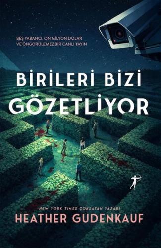Birileri Bizi Gözetliyor | Kitap Ambarı