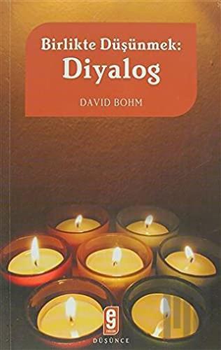 Birlikte Düşünmek: Diyalog | Kitap Ambarı