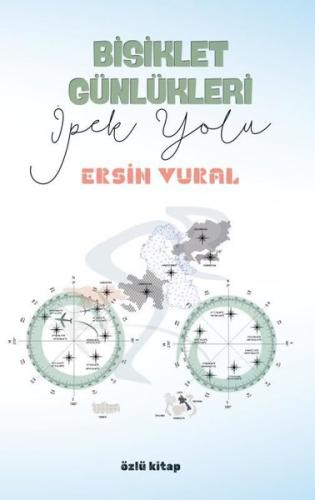Bisiklet Günlükleri - İpek Yolu