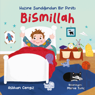 Bismillah - Hazine Sandığından Bir Pırıltı (Ciltli) | Kitap Ambarı
