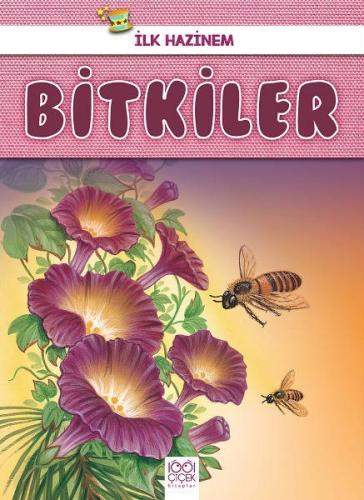 Bitkiler-İlk Hazinem | Kitap Ambarı